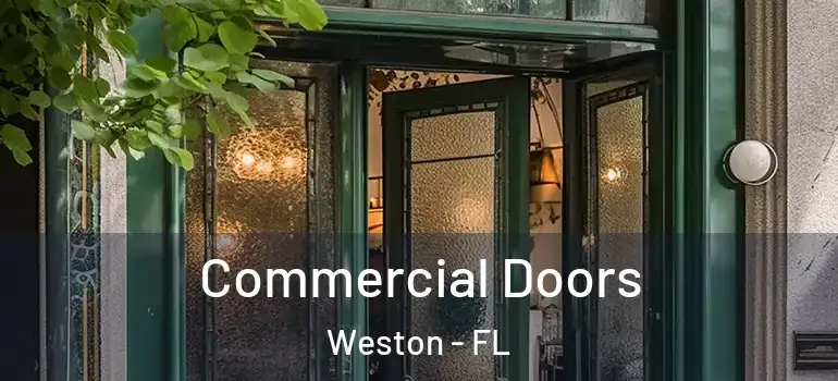  Commercial Doors Weston - FL
