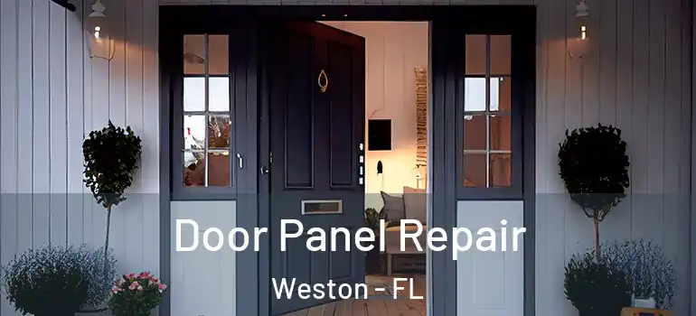  Door Panel Repair Weston - FL