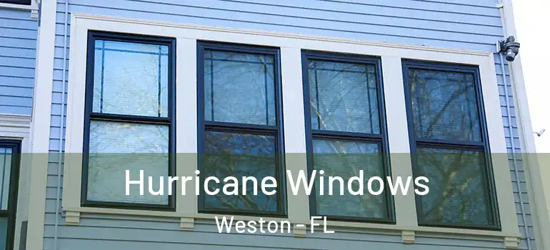  Hurricane Windows Weston - FL