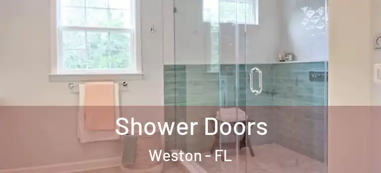  Shower Doors Weston - FL
