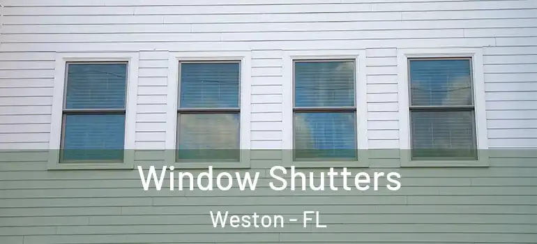  Window Shutters Weston - FL